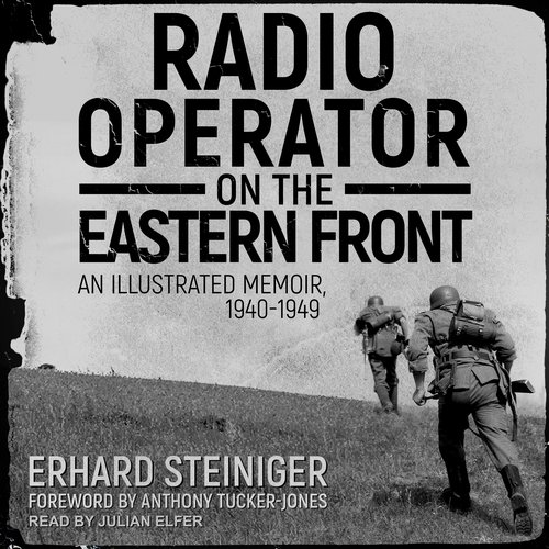 Radio Operator on the Eastern Front