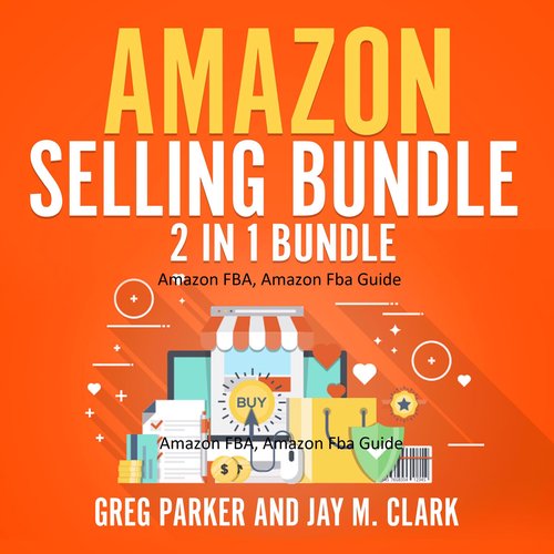 Amazon Selling Bundle: 2 in 1 Bundle Amazon FBA Amazon Fba Guide