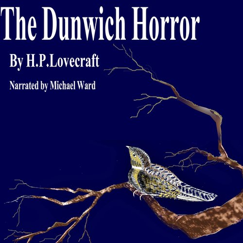 The Dunwich Horror