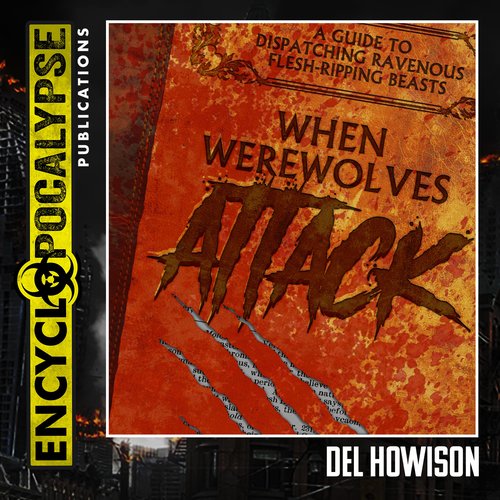 When Werewolves Attack