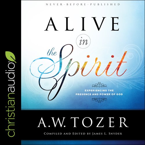 Alive in the Spirit