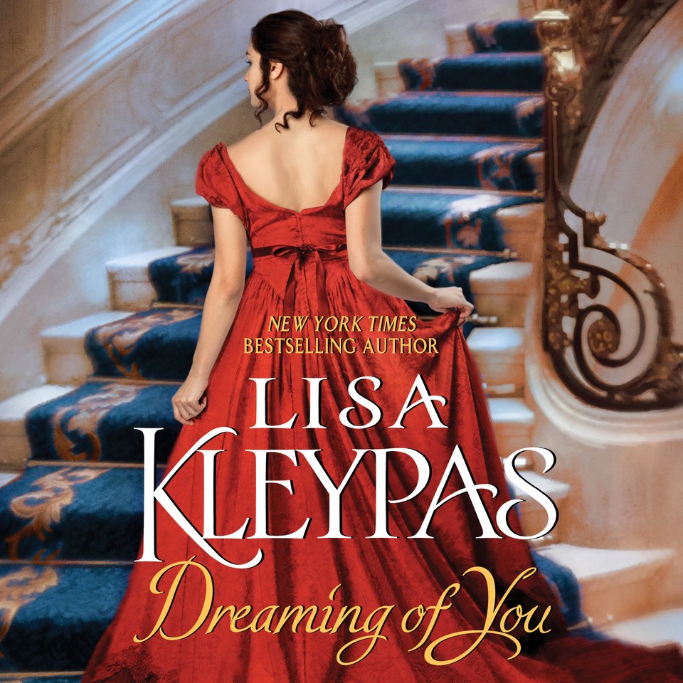 Dreaming of You Audiobook, by Lisa Kleypas Chirp