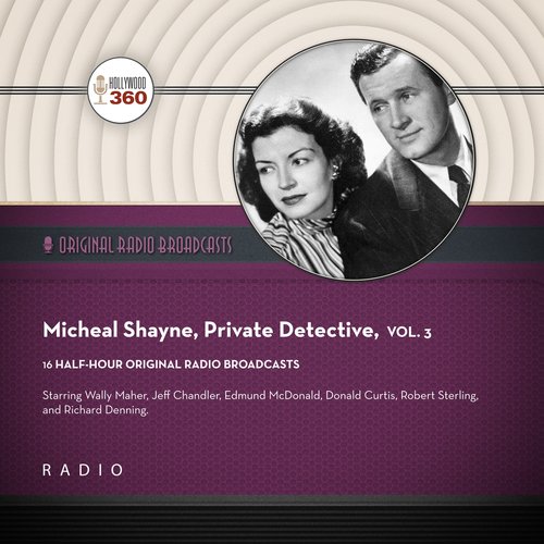 Michael Shayne Private Detective Vol. 3