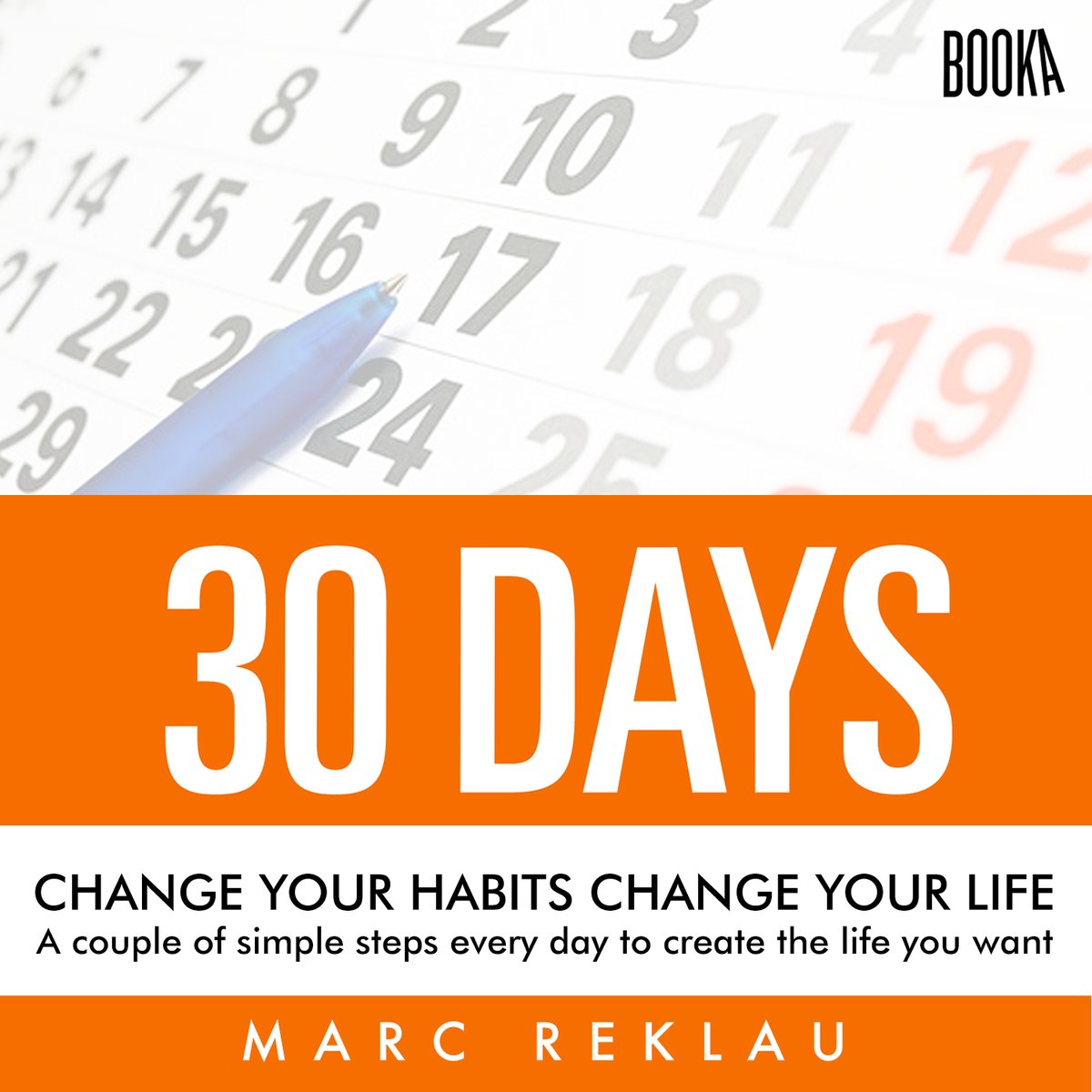 30 Days - Change your habits, Change your life: A couple of simple