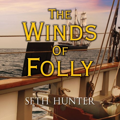 The Winds of Folly