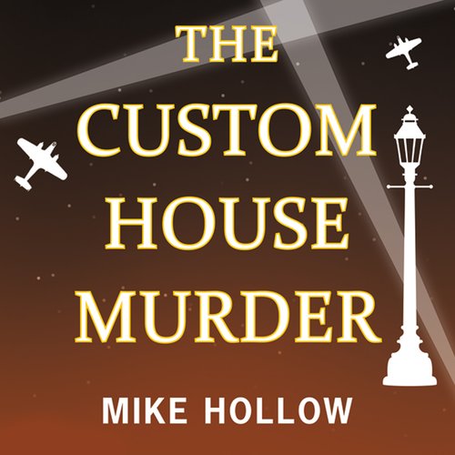 The Custom House Murder