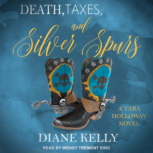 Death Taxes and Silver Spurs