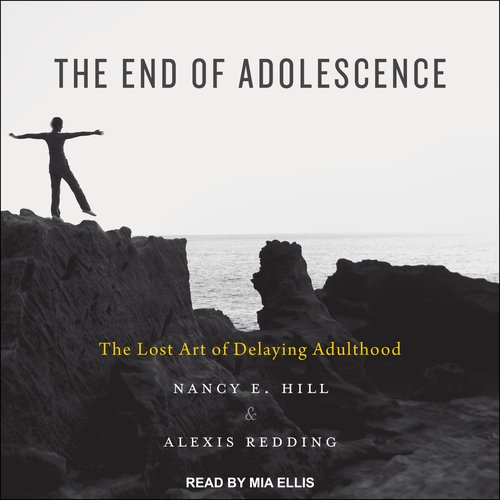 The End of Adolescence