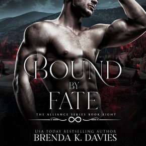 Bound by Fate (The Alliance Book 8) thumbnail