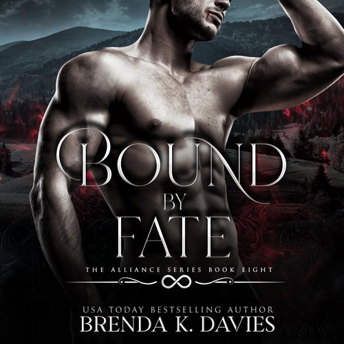 Bound by Fate (The Alliance Book 8)