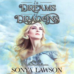 In Dreams of Dragons