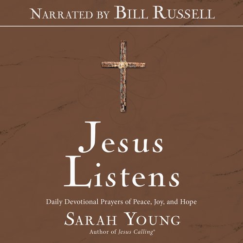 Jesus Listens (Narrated by Bill Russell)