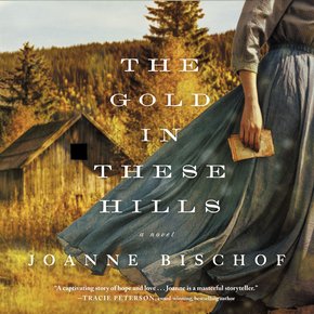 The Gold in These Hills thumbnail