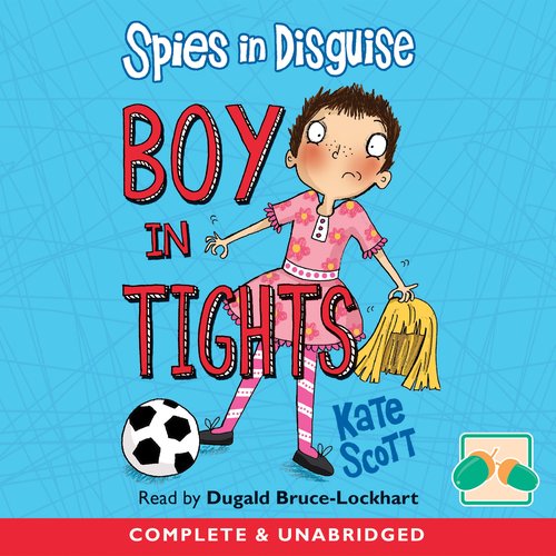 Spies In Disguise: Boy In Tights