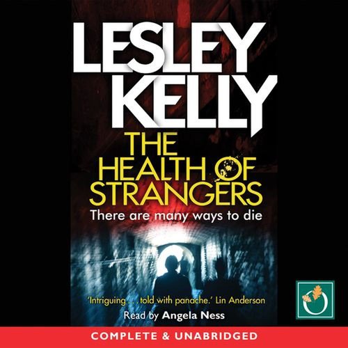 The Health Of Strangers