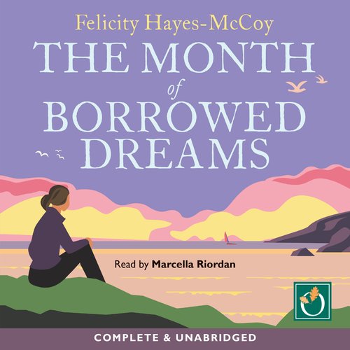 The Month Of Borrowed Dreams