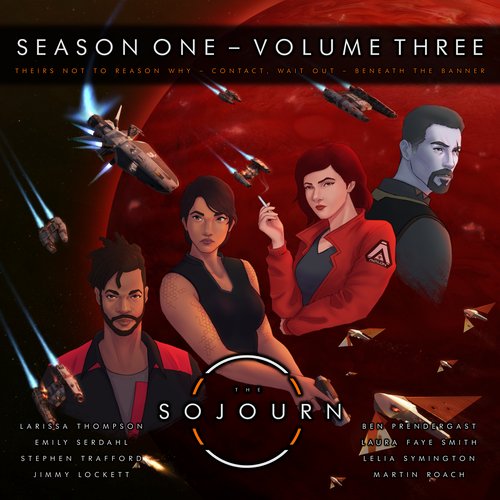 The Sojourn | Volume Three