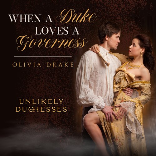 When a Duke Loves a Governess