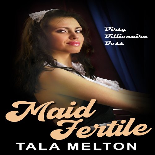 Maid Fertile