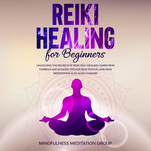 Reiki Healing for Beginners