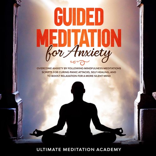 Guided Meditation for Anxiety