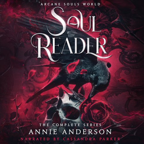 Arcane Souls World: Soul Reader Complete Series