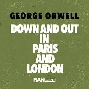 Down and Out in Paris and London thumbnail