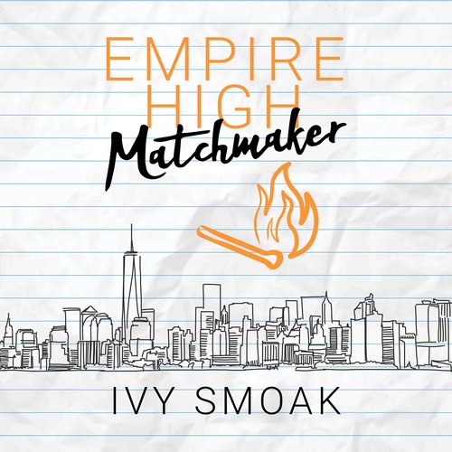 Empire High Matchmaker