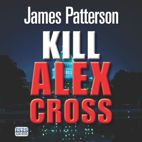 Kill Alex Cross