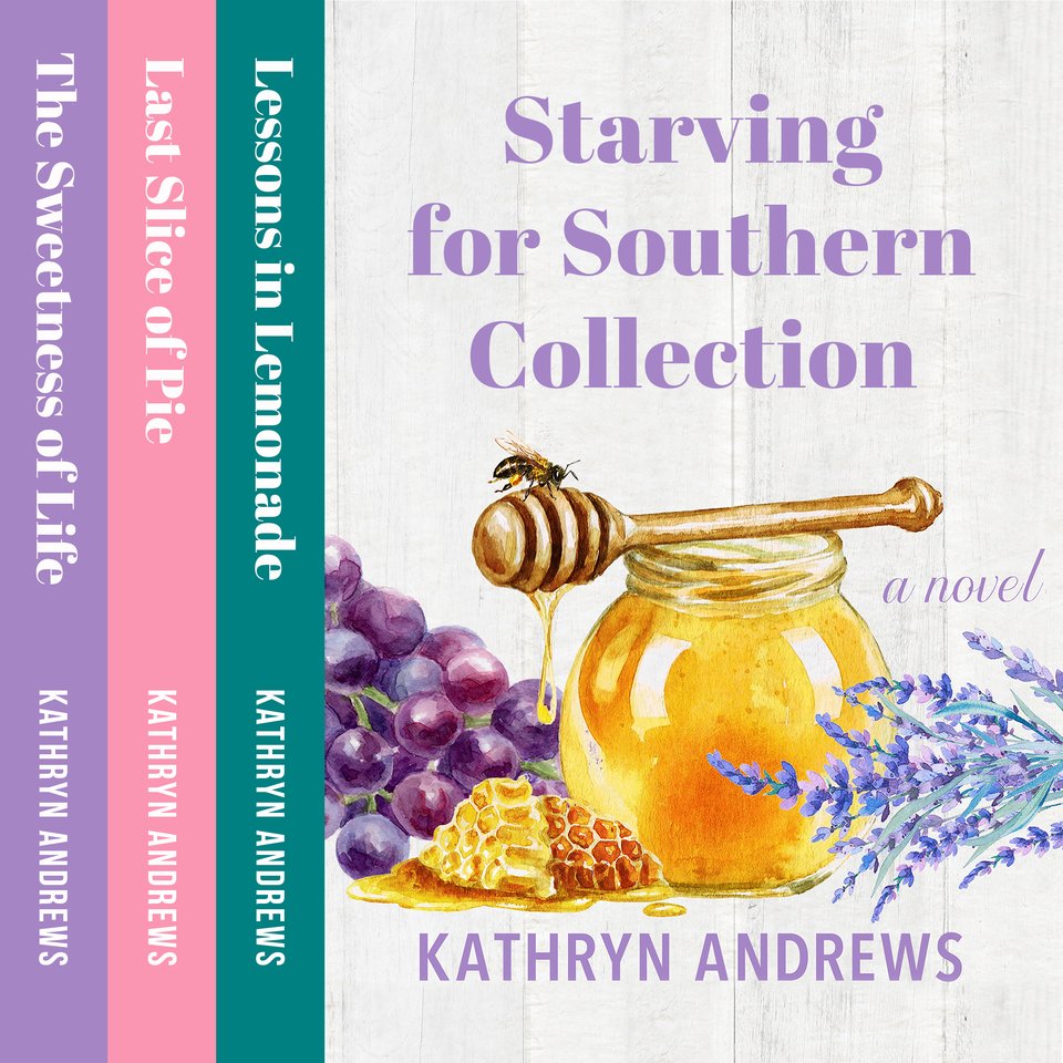 Starving for Southern Collection by Kathryn Andrews