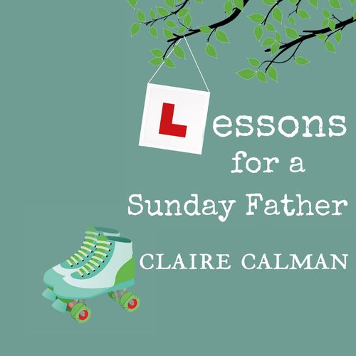 Lessons for a Sunday Father