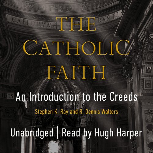 The Catholic Faith