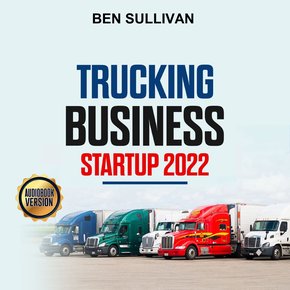 Trucking Business Startup 2022 thumbnail