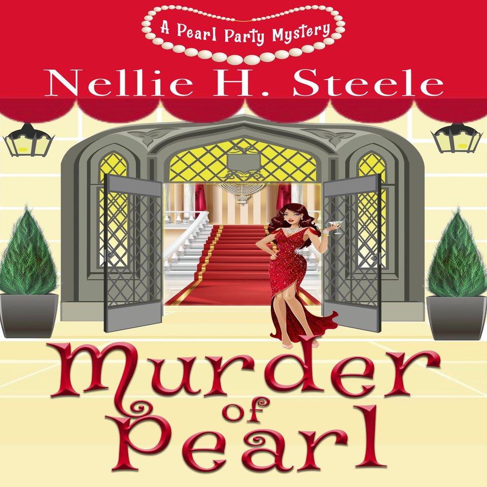 Murder of Pearl by Nellie H. Steele - Audiobook