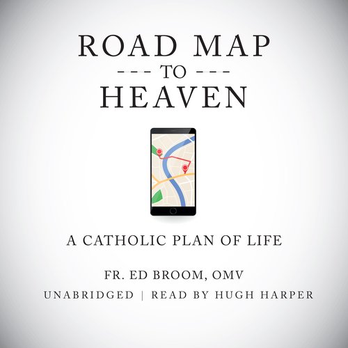 Roadmap to Heaven