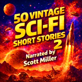 50 Vintage Sci-Fi Short Stories 2 thumbnail