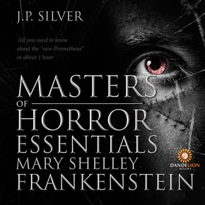 Masters of Horror Essentials: Mary Shelley Frankenstein thumbnail