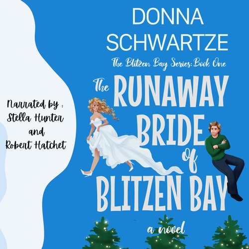 The Runaway Bride of Blitzen Bay