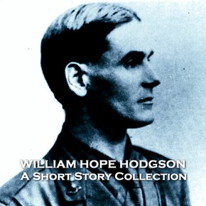 The Short Stories of William Hope Hodgson thumbnail