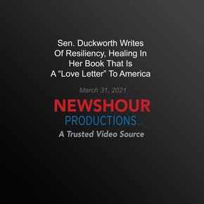 Sen. Duckworth Writes Of Resiliency Healing In Her Book That Is A ?Love Letter? To America thumbnail