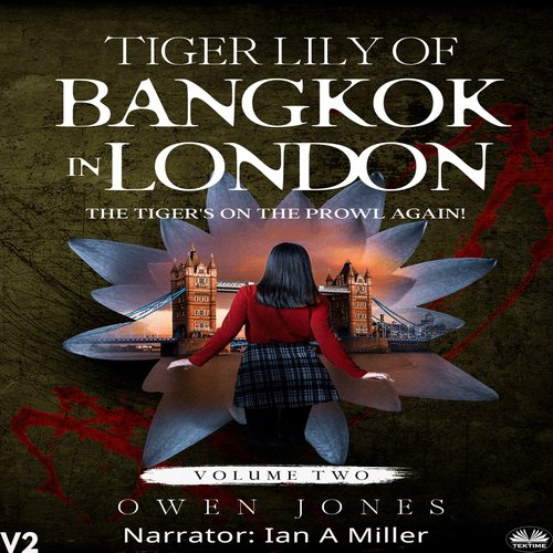 Tiger Lily Of Bangkok In London