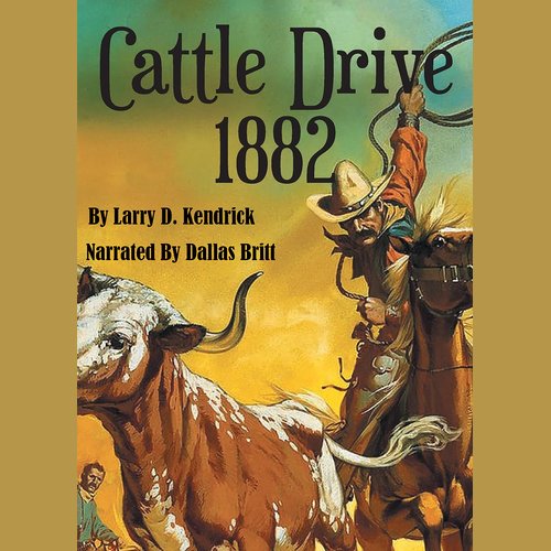 Cattle Drive 1882