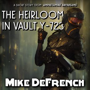 The Heirloom in Vault Y-723 thumbnail