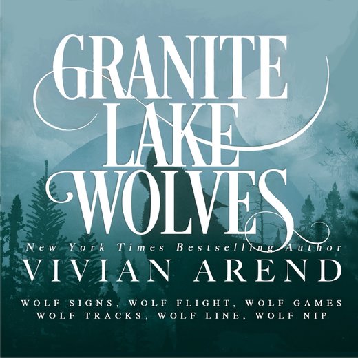 Granite Lake Wolves: Books 1-6