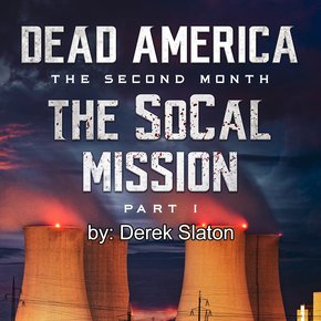 Dead America - The SoCal Mission Pt. 1 thumbnail