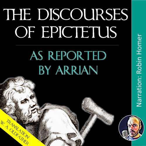 The Discourses of Epictetus