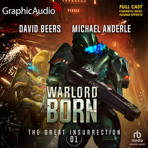 Warlord Born [Dramatized Adaptation]