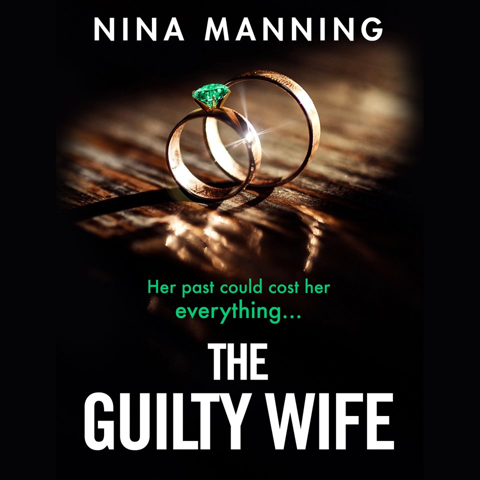 The Guilty Wife By Nina Manning Audiobook 6391