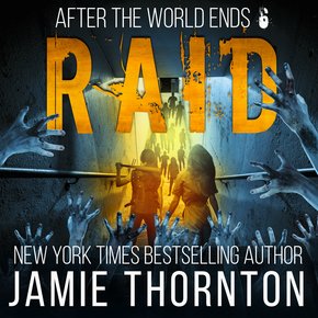 After The World Ends: Raid (Book 6) thumbnail