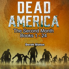 Dead America - The Second Month Books 1 - 24 thumbnail